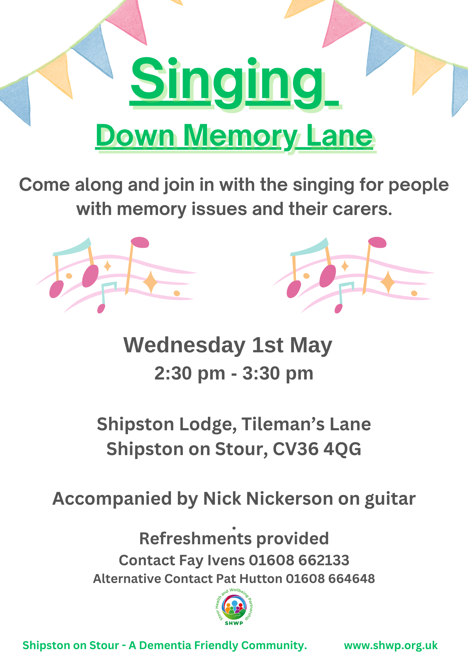 Down Memory Lane Singing at Shipston Lodge on Wednesday 1 May