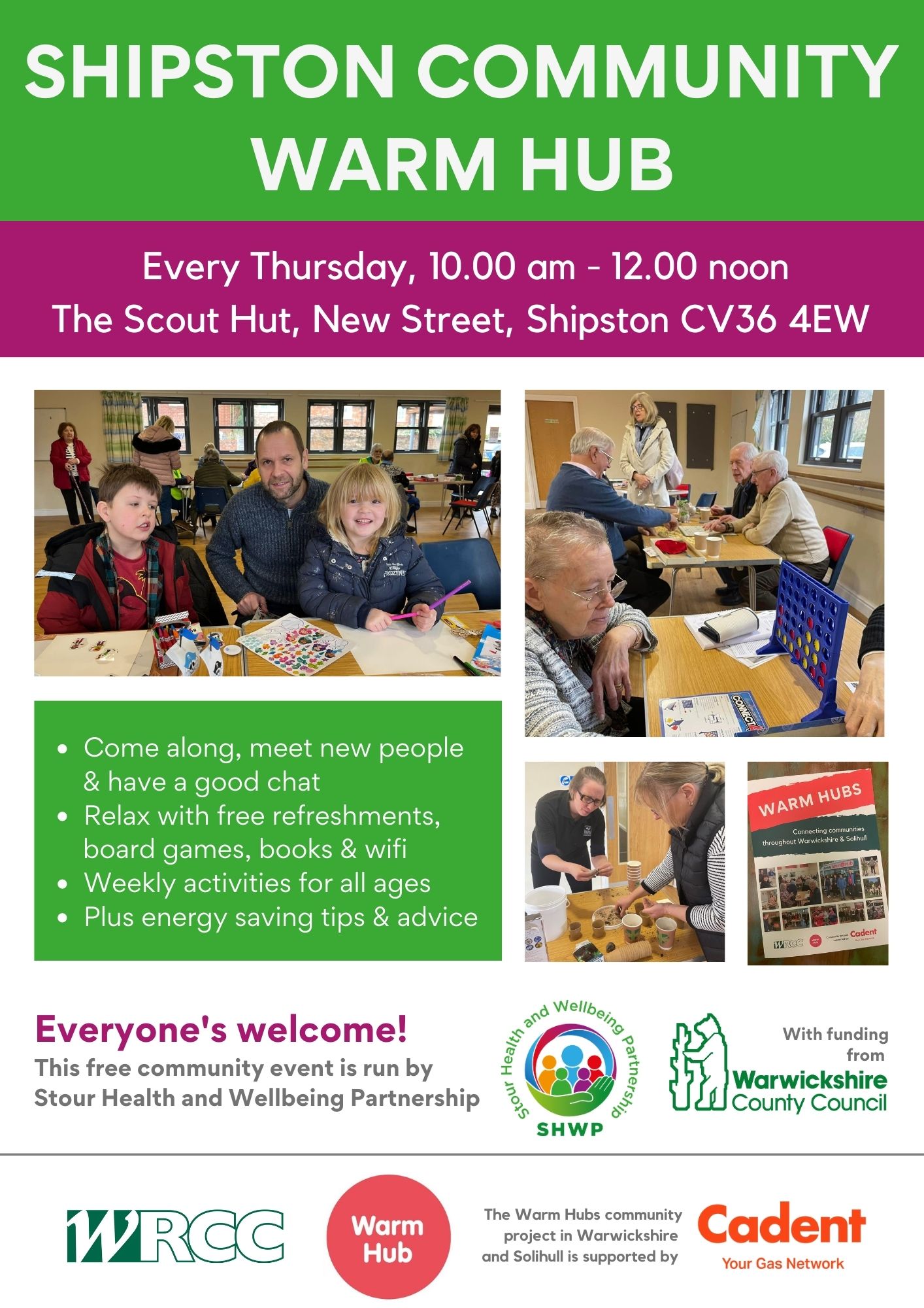 Shipston Community Warm Hub every Thursday 10:00 -12:00 at the Scout Hut