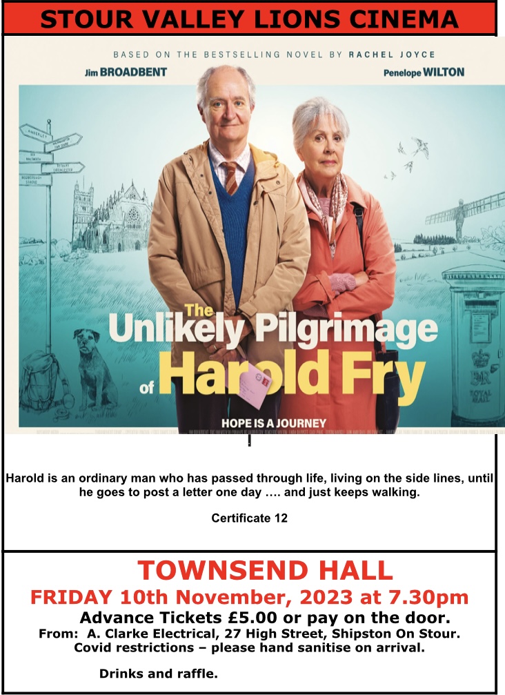 Stour Valley Lions Cinema Friday 10 November - The Unlikely Pilgrimage of Harold Fry