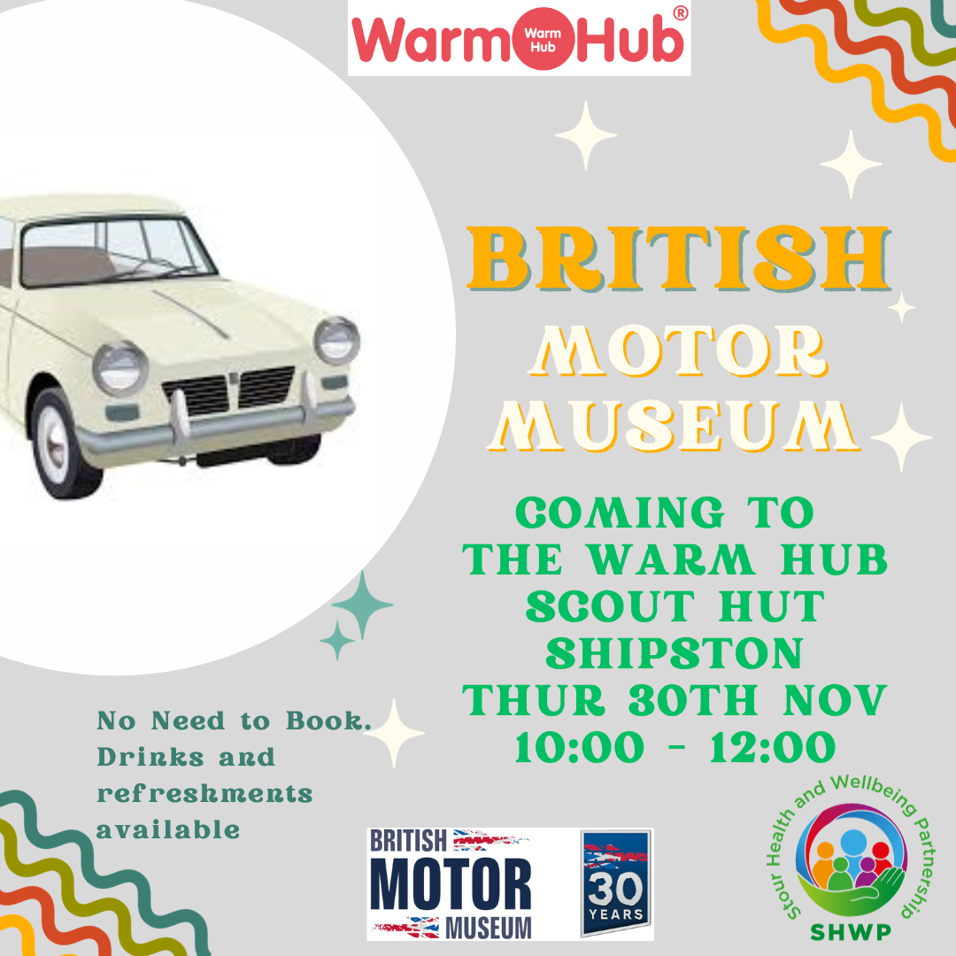 REMINDER: British Motor Museum visit to the Shipston Community Warm Hub on Thursday 30 November