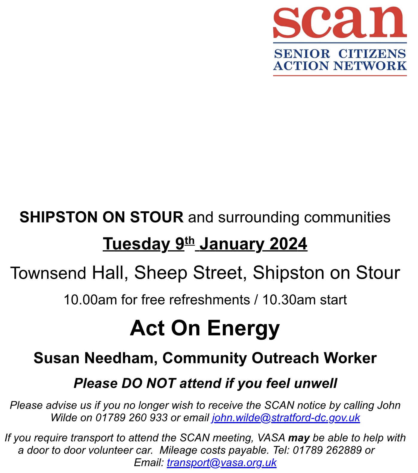 SCAN - Senior Citizens Action Network Tuesday 9 January