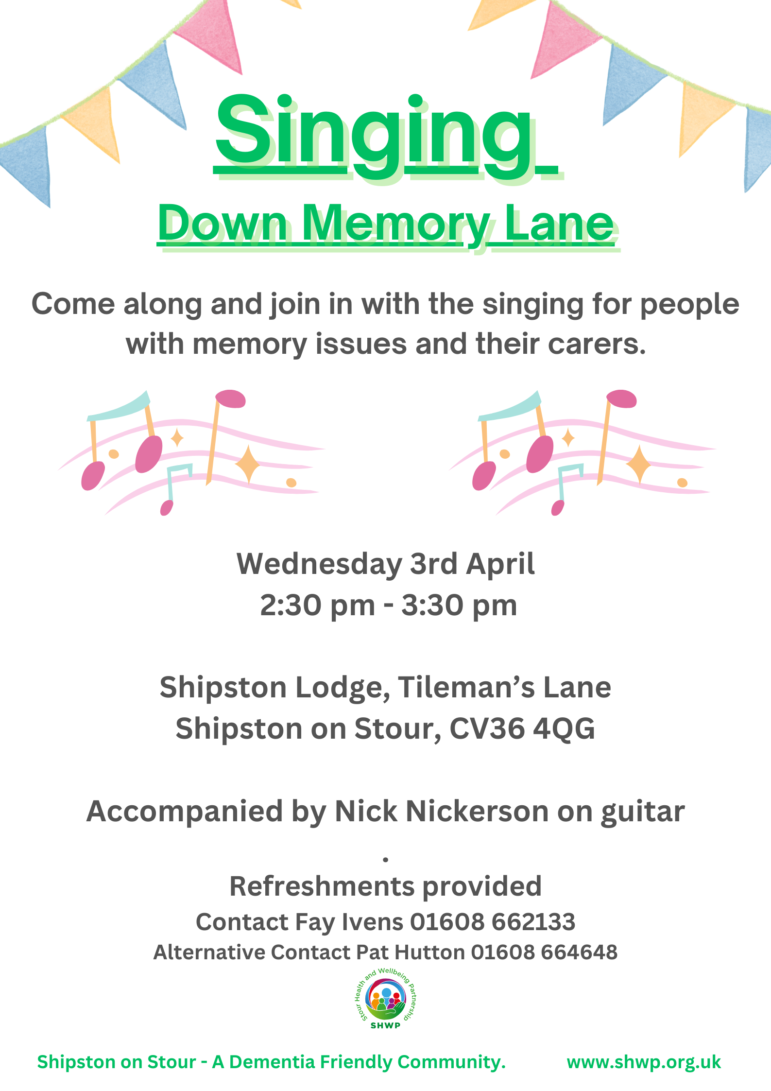 Down Memory Lane Singing at Shipston Lodge on Wednesday 3 April
