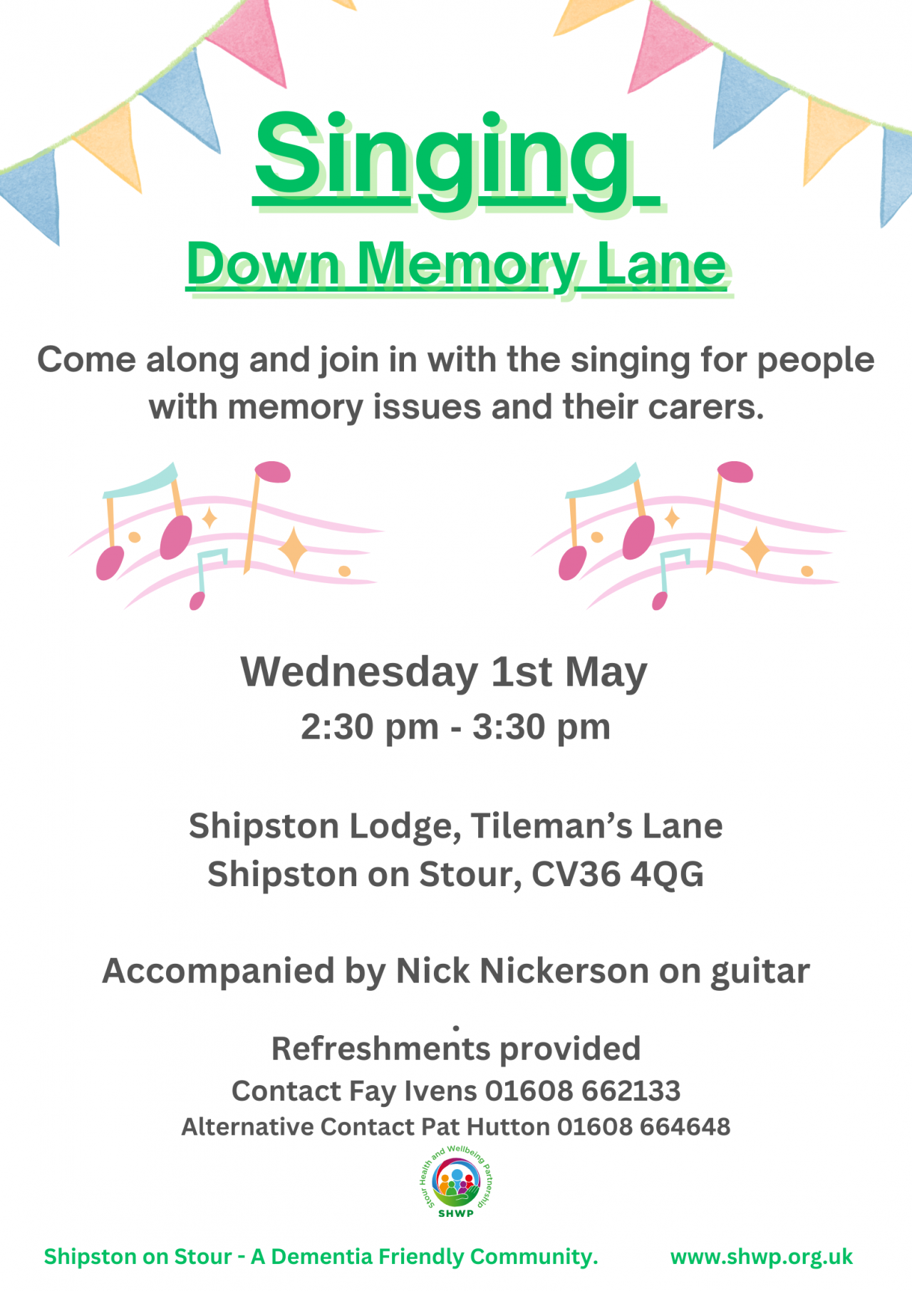 Down Memory Lane Singing at Shipston Lodge on Wednesday 1 May