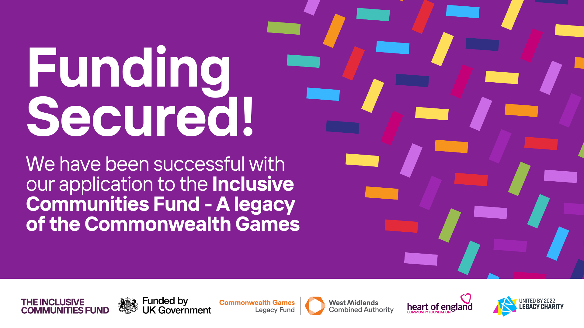 Grant of £14,995 secured from Inclusive Communities Fund