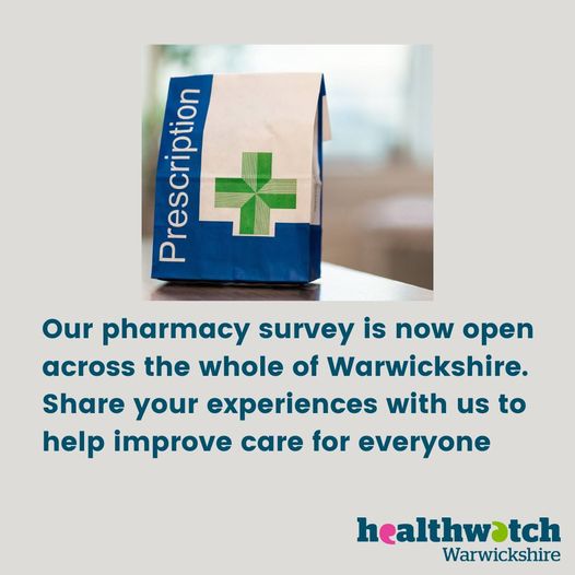 Healthwatch Warwickshire would like to hear your experience of pharmacy in South Warwickshire