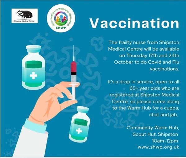COVID and Flu jabs available at the Shipston Community Warm Hub on Thursdays 17 and 24 October