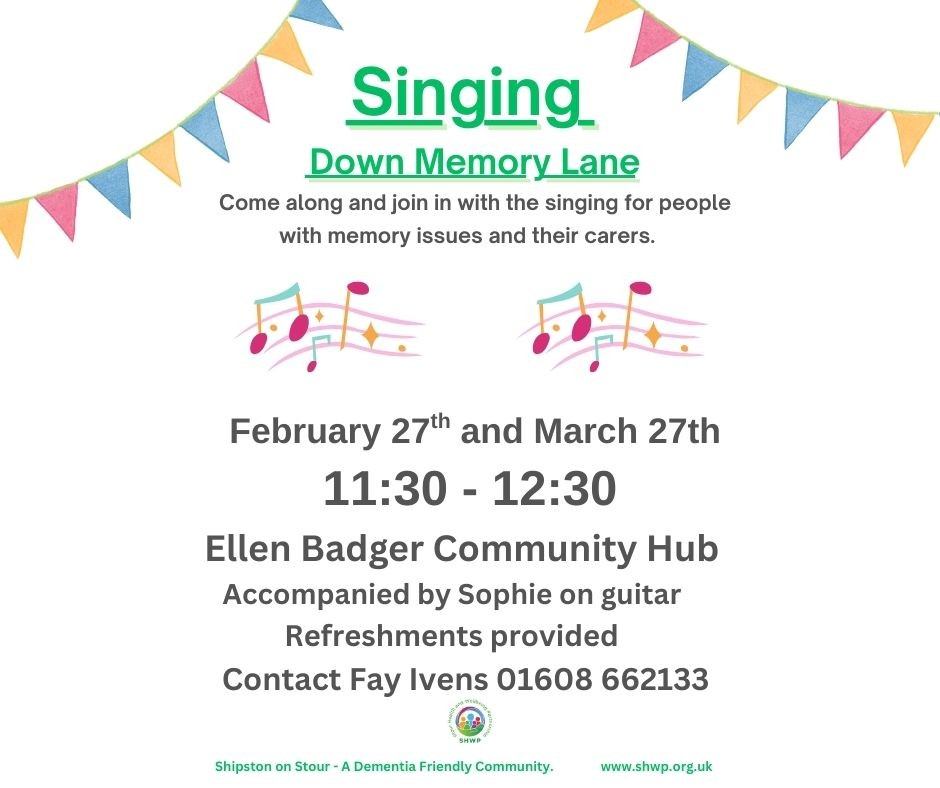 RE-LAUNCHING - Singing Down Memory Lane in Shipston on Stour