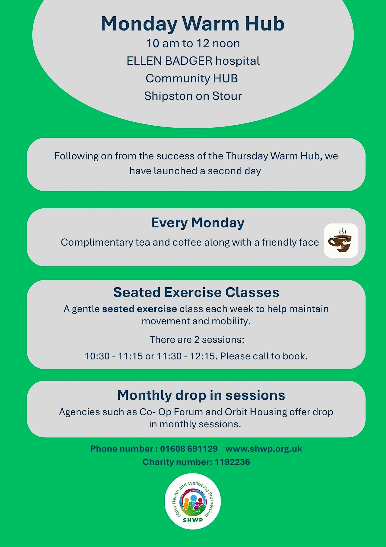 Monday Warm Hub at the Community Hub, Ellen Badger Hospital, Shipston on Stour