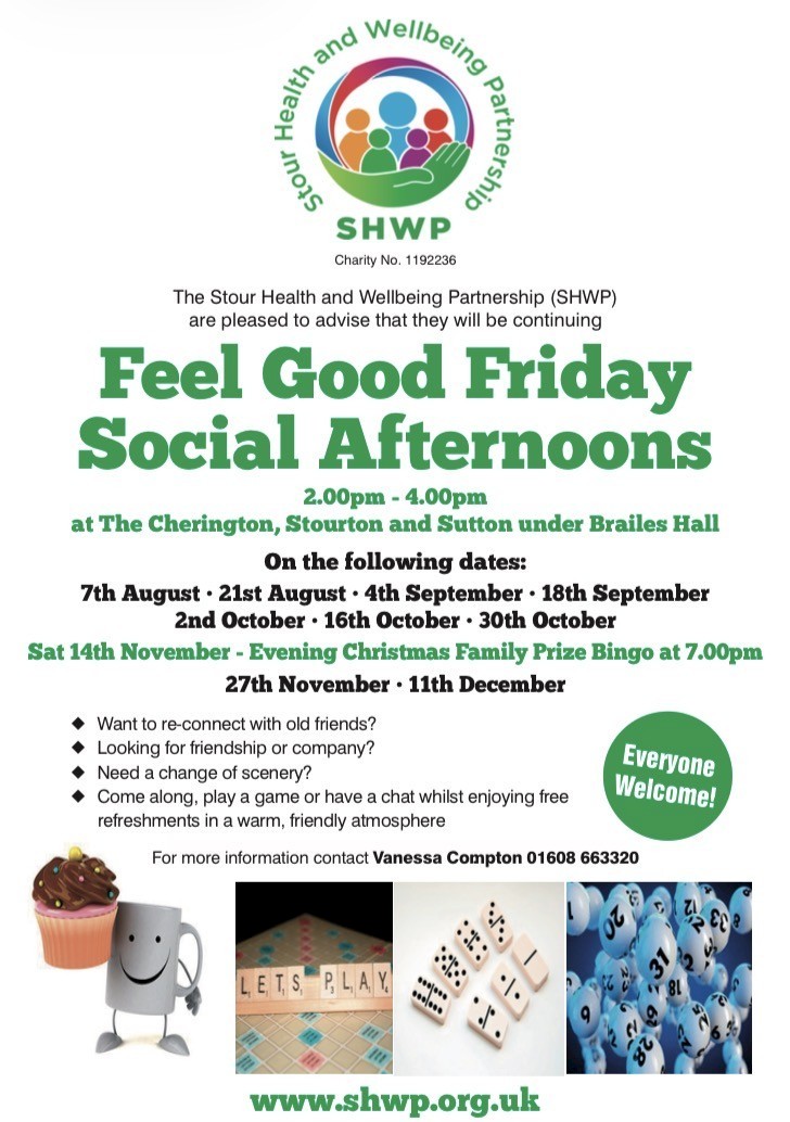 Dates of Feel Good Friday Afternoons at The Cherington, Stourton and Sutton under Brailes Hall